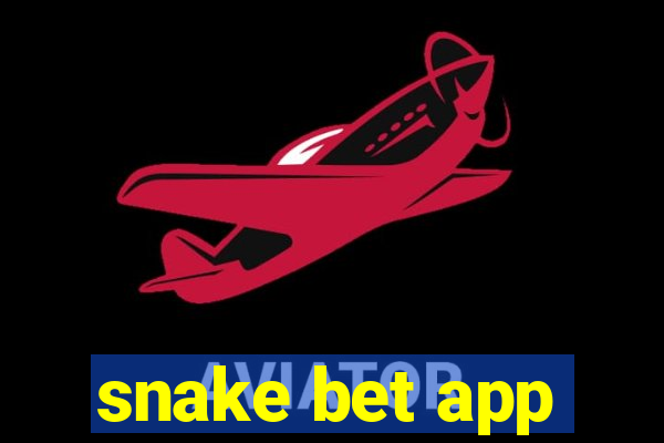 snake bet app