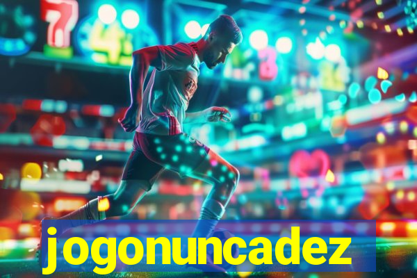 jogonuncadez