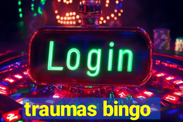 traumas bingo