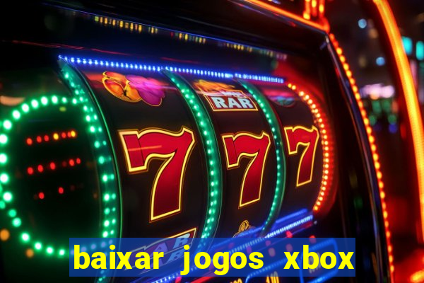 baixar jogos xbox 360 rgh