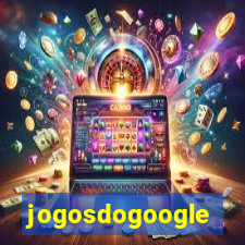 jogosdogoogle