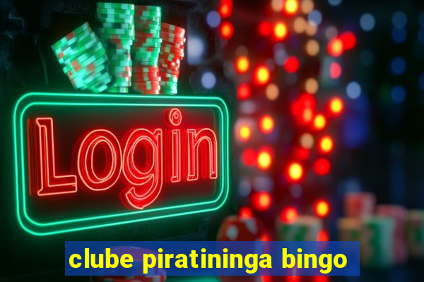 clube piratininga bingo