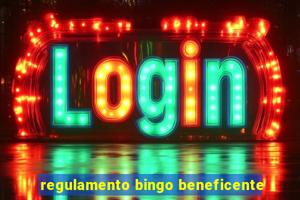 regulamento bingo beneficente