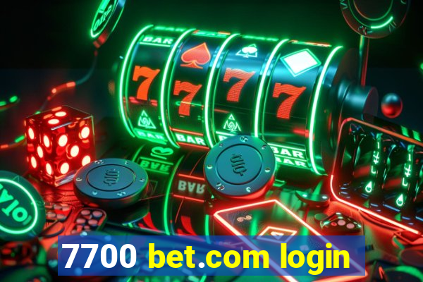 7700 bet.com login