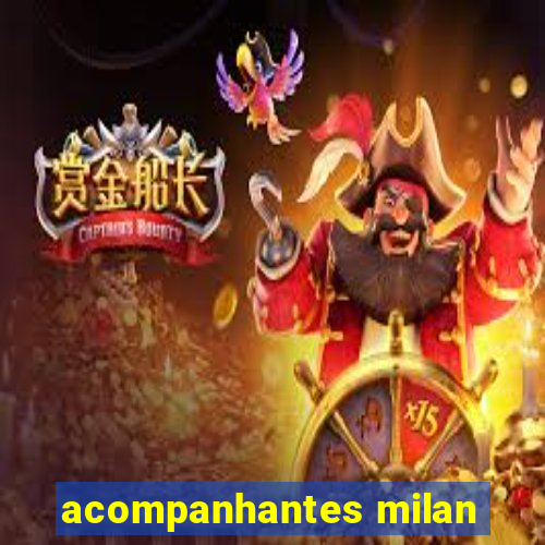 acompanhantes milan